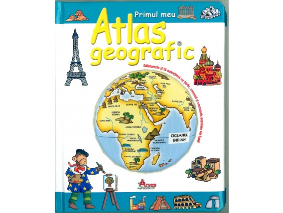 Primul meu atlas Geografic