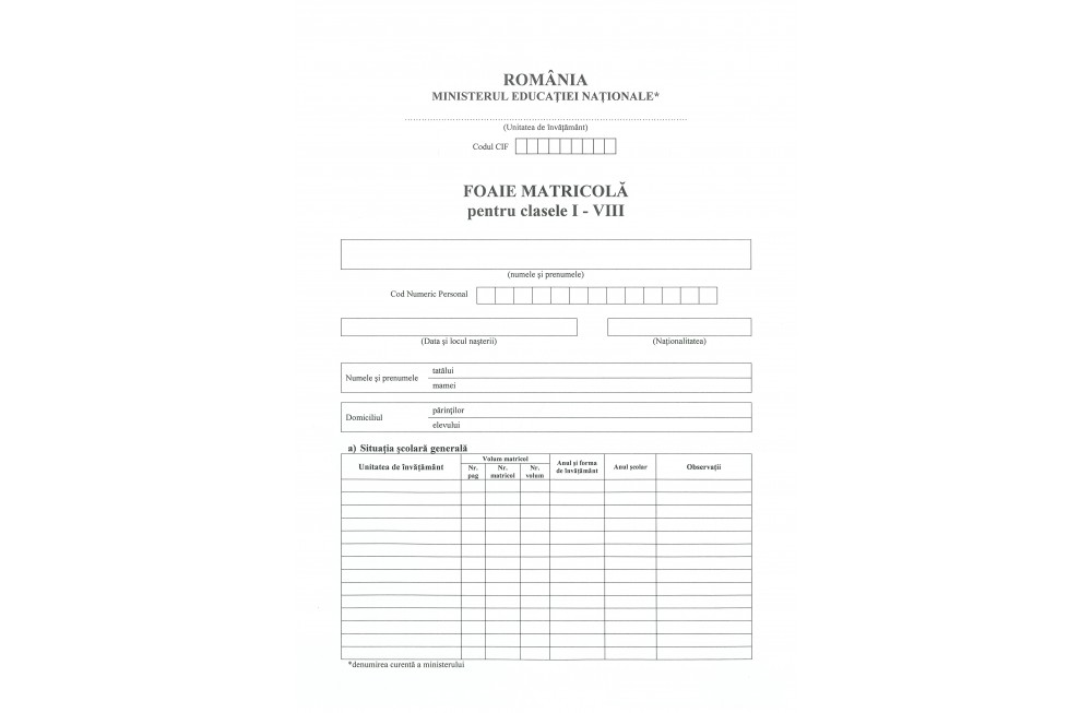 Painkiller poverty information Foaie matricolă cls. I-VIII, Tip A – înv. de stat